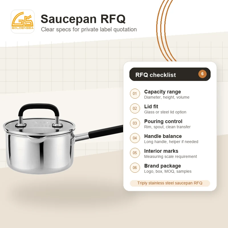 Saucepan RFQ checklist for private label cookware sourcing